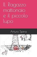 IL Ragazzo Mattonaio e il piccolo Lupo (Narrativa) B08B37VQ8Z Book Cover