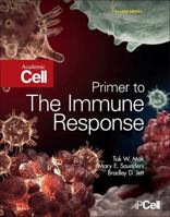 Primer to The Immune Response 0123741637 Book Cover