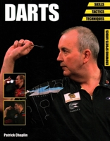 Darts: Skills - Tactics - Techniques 1785000055 Book Cover