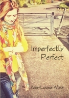 Imperfectly Perfect 1291328548 Book Cover