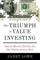 The Triumph of Value Investing: Smart Money Tactics for the Postrecession Era 159184374X Book Cover