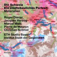 Die Schweiz - ein städtebauliches Portrait: Bd. 1: Einführung - Bd. 2: Grenzen, Gemeinden : eine kurze Geschichte des Territoriums - Bd. 3: Materialien 3764372826 Book Cover