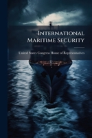 International maritime security 102427277X Book Cover