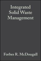 Integrated Solid Waste Management: A Life Cycle Inventory 1468467077 Book Cover