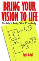 Entrepreneur? Bring Your Vision to Life 0975908227 Book Cover