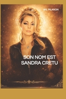 Son nom est Sandra CRETU B08FP5NLGG Book Cover