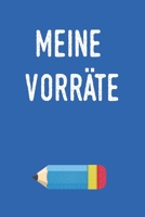 Meine Vorr�te: Planen und Organisieren sie ihre Lebensmittel 1699263663 Book Cover