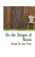 On the Designs of Russia 1103157159 Book Cover