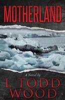 Motherland 1943927030 Book Cover