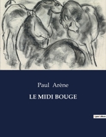 Le MIDI Bouge (French Edition) B0CL3QZB1F Book Cover