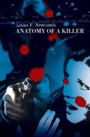 Anatomy of a Killer 0595363393 Book Cover