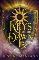 Keys of the Dawn B0CSDPQTY8 Book Cover