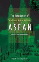 The Association of Southeast Asian Nations (ASEAN): Conflict and Development 8177082914 Book Cover