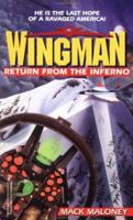 Wingman, Book 09: Return From The Inferno 0821735101 Book Cover