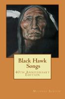 BLACK HAWK SONGS: Poems 0252005287 Book Cover