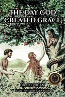 The Day God Created Grace B0BQX2JHCW Book Cover