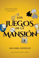 Los Juegos de la Mansión (Spanish Edition) B0H7PZHLRJ Book Cover