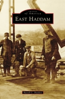 East Haddam 1467103578 Book Cover