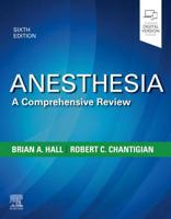 Anesthesia: A Comprehensive Review 0323567193 Book Cover