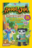 Animal Jam Official Insider's Guide 1426328753 Book Cover