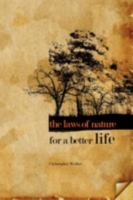 The Laws of Nature for a Better Life 1425175325 Book Cover