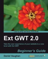 Ext Gwt 2.0 Beginner's Guide 1849511845 Book Cover