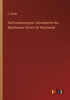 Sechsundreissigster Jahresbericht des Mannheimer Vereins für Naturkunde (German Edition) 336850214X Book Cover