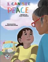 I Can See Peace 0998869147 Book Cover