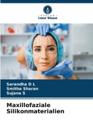 Maxillofaziale Silikonmaterialien 6206915646 Book Cover