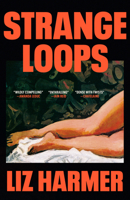 Strange Loops: A Novel 0345811283 Book Cover