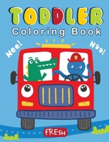 Toddler Coloring Book: Coloring Books for Kids and Toddlers - Plane, Cars, Toys, Truck coloring book for toddlers - (Boys & Girls: Ages 1-3) 1717599117 Book Cover