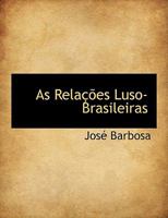 As Rela Es Luso-Brasileiras 1116714027 Book Cover