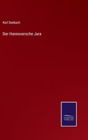 Der Hannoversche Jura (Classic Reprint) 3743380676 Book Cover