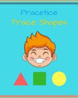 Trace shapes and color - Glossy Cover: trace shapes ages 3-5 1976203074 Book Cover