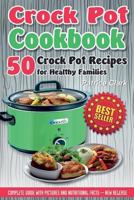 Crock Pot Cookbook (B&W) 1548992666 Book Cover
