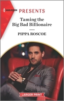 Taming the Big Bad Billionaire 1335148620 Book Cover