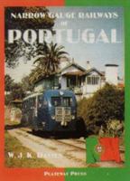 Narrow Gauge Railways of Europe: Portugal 1871980356 Book Cover