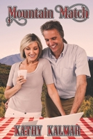 Mountain Match (Mountain Series) 1487435215 Book Cover