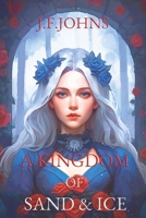 A kingdom of sand and ice: Kingdom of Gods 8409756463 Book Cover