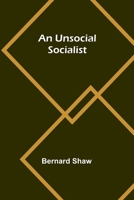 An Unsocial Socialist 936251933X Book Cover