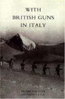 with British guns in Italy 1845740211 Book Cover