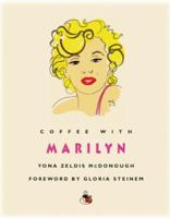 Coffee with Marilyn (Coffee with...Series) 1844835103 Book Cover