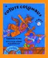 A Coyote Columbus Story 0888998309 Book Cover