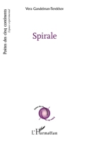 Spirale (Poètes Des Cinq Continents) (French Edition) 2336491745 Book Cover