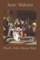 Much Ado About Peter 1722800119 Book Cover