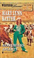 Moonbeams Aplenty (Western Lovers - Denim & Diamonds) 0373072171 Book Cover