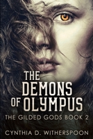 The Demons of Olympus (The Gilded Gods Book 2) 1034696076 Book Cover