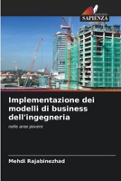 Implementazione dei modelli di business dell'ingegneria: nelle aree povere (Italian Edition) 3639854489 Book Cover