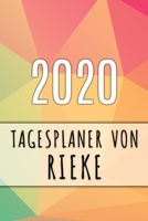 2020 Tagesplaner von Rieke: Personalisierter Kalender fr 2020 mit deinem Vornamen 1089896069 Book Cover