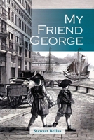 My Friend George 9366179649 Book Cover